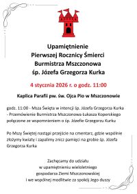 Upamiętnienie Pierwszej Rocznicy Śmierci Burmistrza Mszczonowa śp. Józefa Grzegorza Kurka