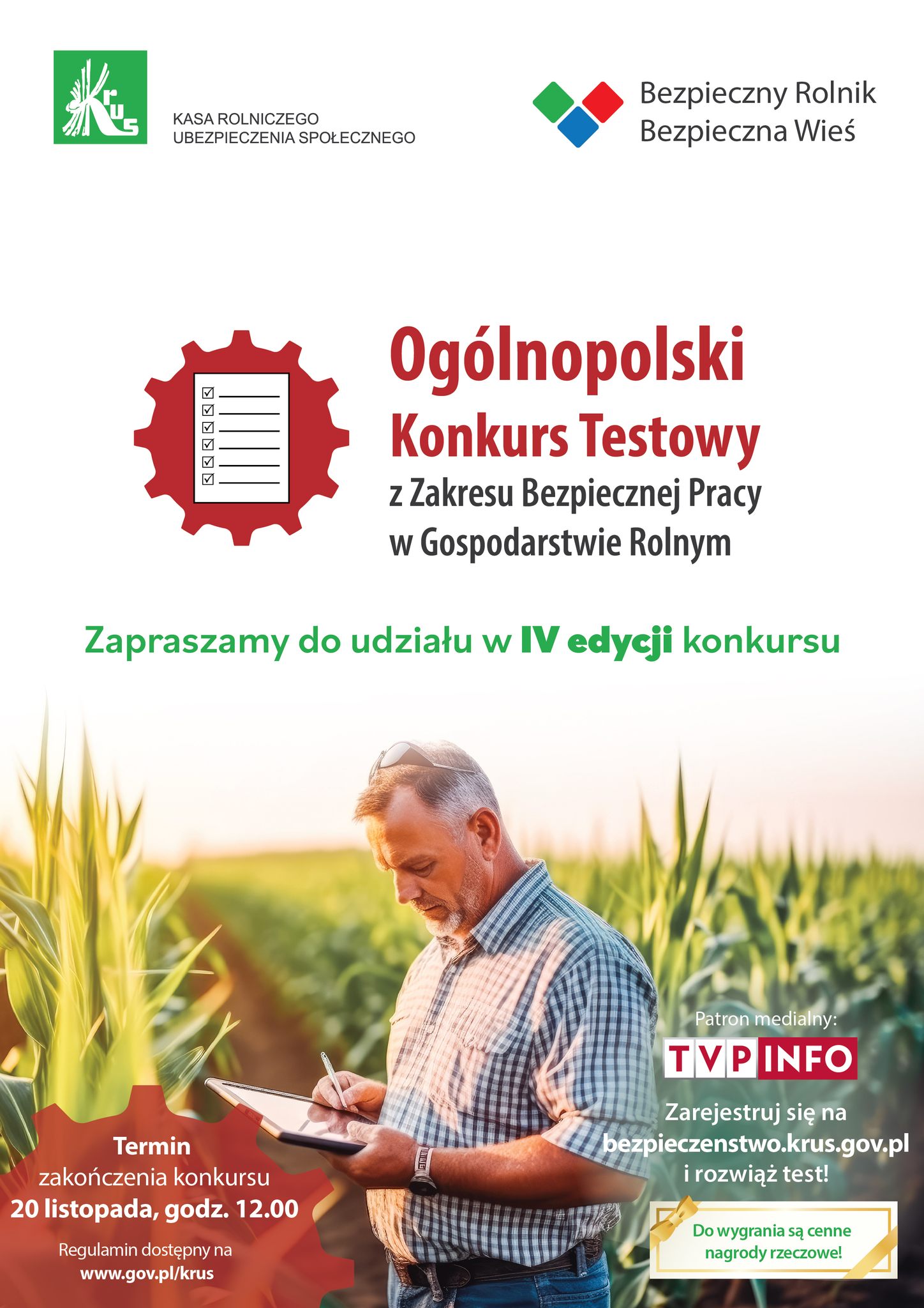 IV Ogólnopolski Konkurie Testowy z Zakresu Bezpiecznej Pracy w Gospodarstwie Rolnym „Bezpieczny Rolnik, Bezpieczna Wieś”