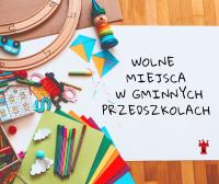 Wolne miejsca w gminnych przedszkolach