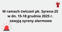 Ćwiczenia pk. Syrena-25 w dniach 15-18 grudnia w województwie mazowieckim – zawyją syreny alarmowe