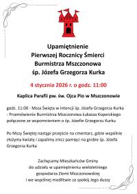 Upamiętnienie Pierwszej Rocznicy Śmierci Burmistrza Mszczonowa śp. Józefa Grzegorza Kurka