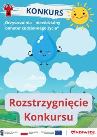 Rozstrzygnięcie konkursu plastycznego „Oczyszczalnia - niewidzialny bohater codziennego życia” UWAGA! Zmiana lokalizacji!